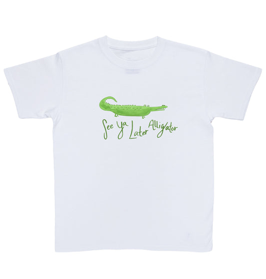 See Ya Later Alligator Tee