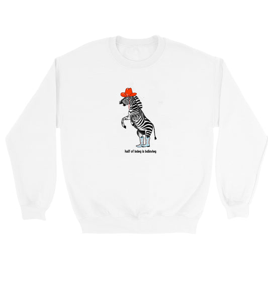 Half of Being is Believing Crewneck Sweatshirt